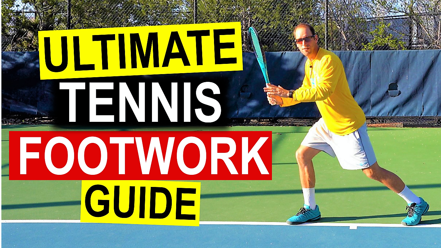 Tennis Footwork - Foundation of Tennis Basics